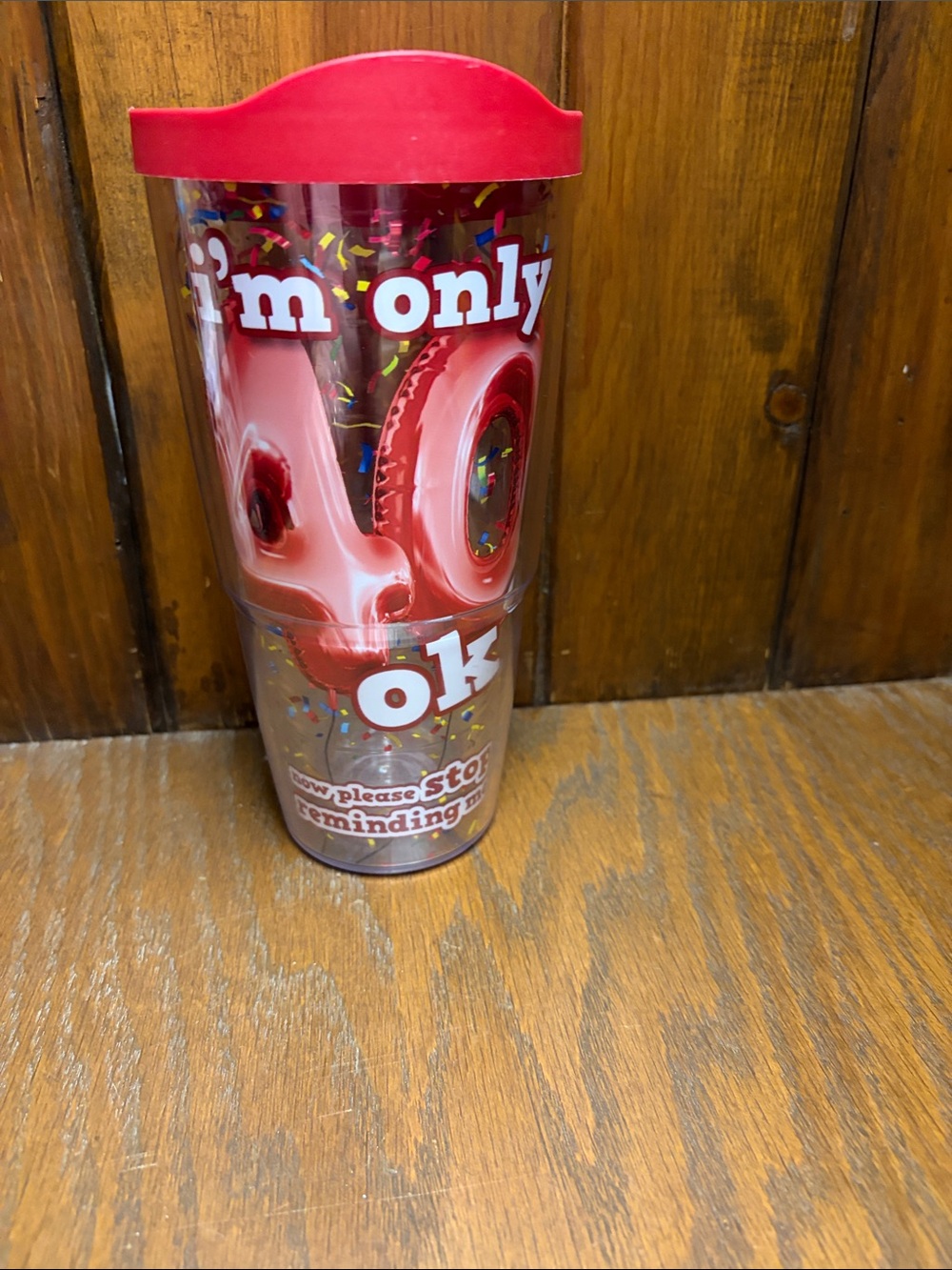 Red 'I'm Only 40' Tervis Party Tumbler with Lid